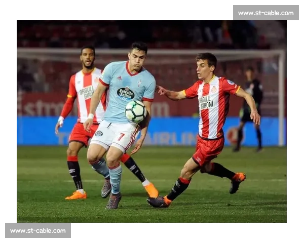 西甲战报：塞尔塔 3-2 奥萨苏纳 布季米尔哑火博尔哈救主